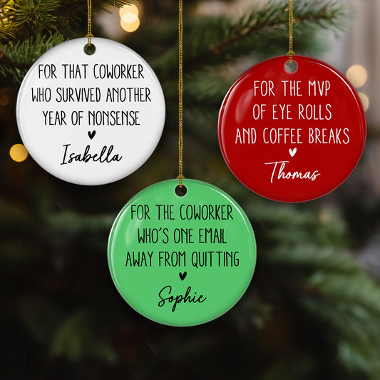 Workplace Wit And Sarcasm - Personalized Custom Ceramic Ornament