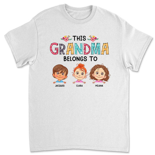 This Grandma Belongs To 2 - Personalized Custom Unisex T-shirt - Blithe Hub