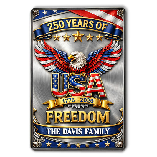 Our Freedom - Personalized Custom 3D Inflated Effect Metal Sign