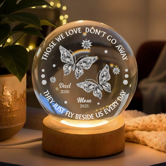 Those We Love Beside Us - Personalized Custom Crystal Globe Lamp