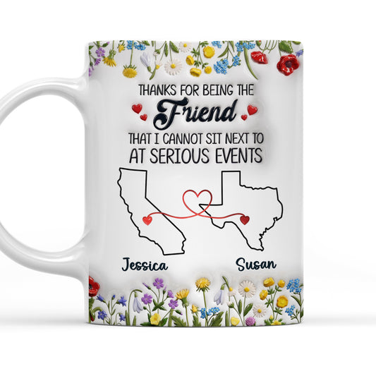 Thanks For Being My Friend - Personalized Custom 3D Inflated Effect Mug