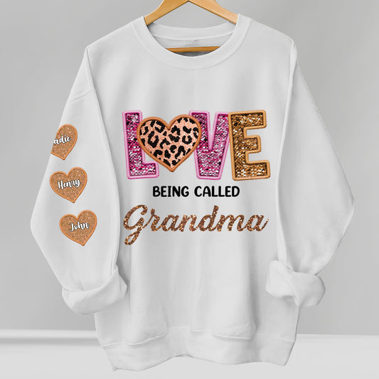 Love Being Called Grandma - Personalized Sweatshirt