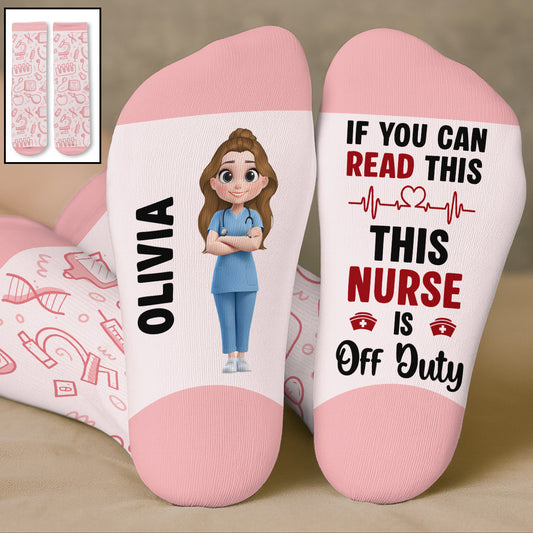 This Nurse Is Off Duty - Personalized Custom Crew Socks