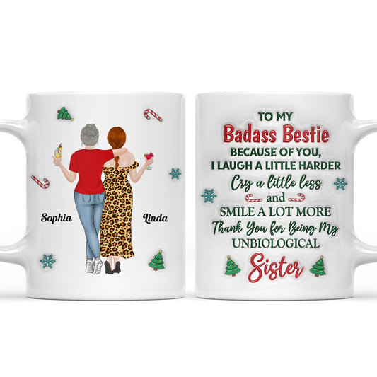 Because Of You I Laugh A Little Harder Christmas - Personalized Custom 3D Inflated Effect Mug