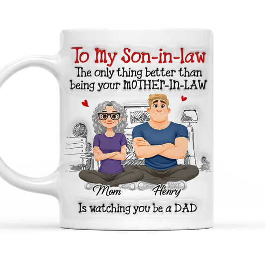 Being A Son In Law - Personalized Custom 3D Inflated Effect Mug