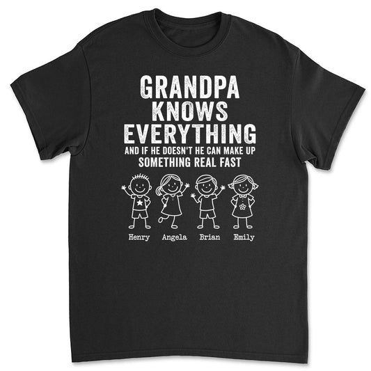 Grandpa Knows Everything - Personalized Custom Shirt