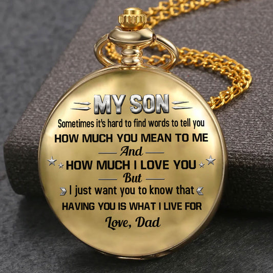 Having You Is What I Live For - Personalized Custom Print Pocket Watch