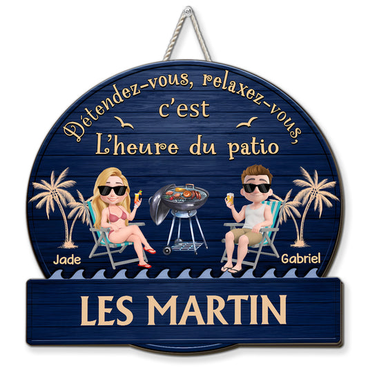 C’est L’heure Du Patio – Panneau En Bois Personnalisé