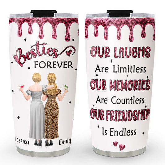 Besties Our friendship Is Endless - Personalized Custom Tumbler