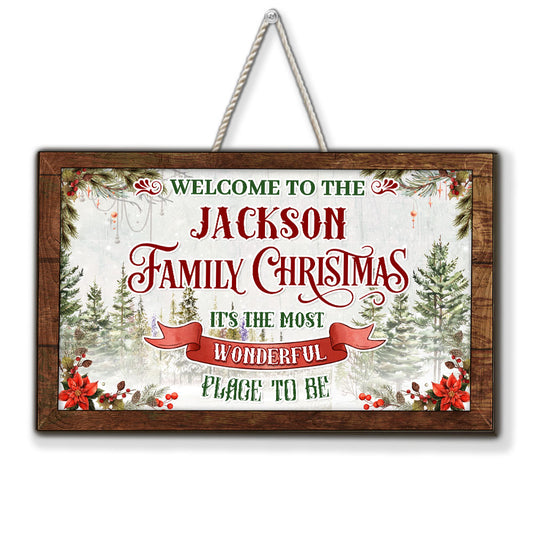 Welcome To Our Family Christmas - Personalized Custom Wood Sign