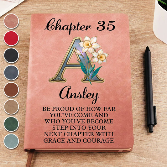 Be Proud Of How Far You Have Come - Personalized Custom Leather Journal