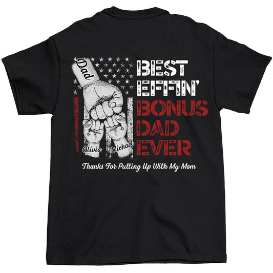 Best Bonus Dad Ever - Personalized Shirt