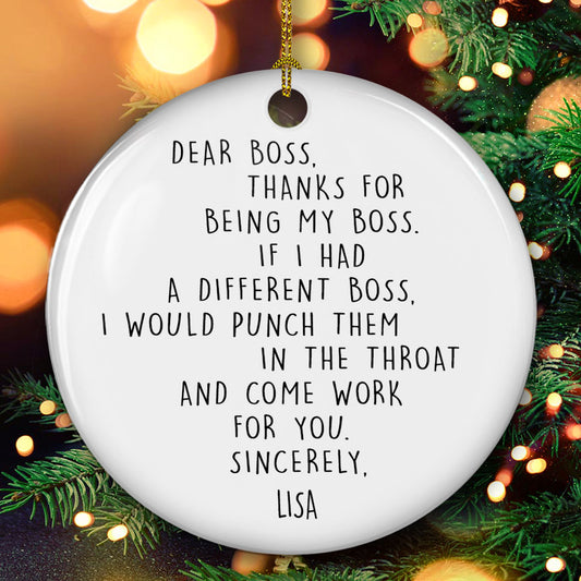 If I Had A Different Boss - Personalized Custom Ceramic Ornament