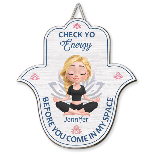 Check Your Energy - Personalized Custom Wood Sign