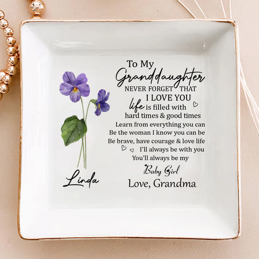 Never Forget Granddaughter - Personalized Custom Jewelry Dish