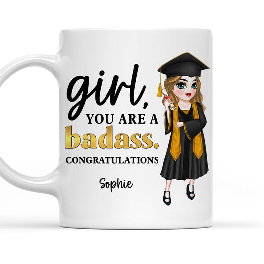 You Are A  Badass - Personalized Custom Coffee Mug