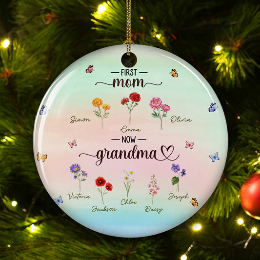 First Mom Now Grandma - Personalized Custom Ceramic Ornament