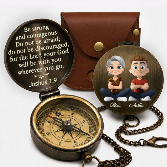 Be Strong And Courageous - Personalized Custom Pocket Compass