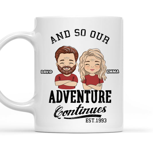 The Adventure Continues - Personalized Custom Coffee Mug