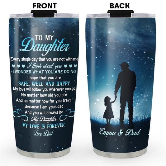 Safe, Well And Happy - Personalized Custom Tumbler