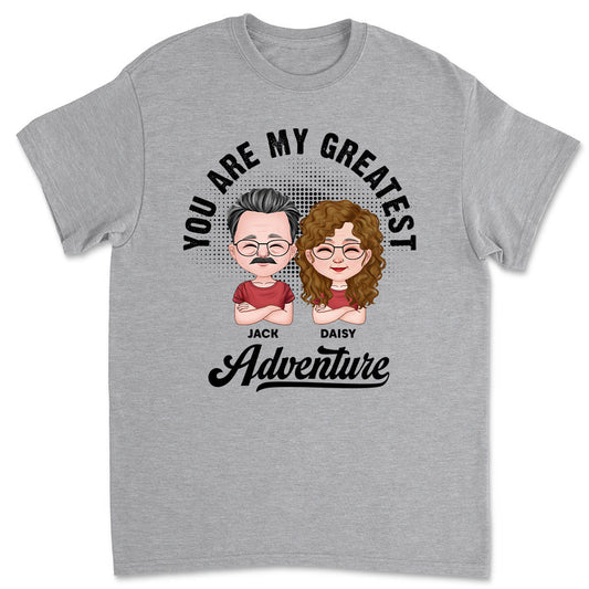 Greatest Adventure - Personalized Custom Classic T-shirt