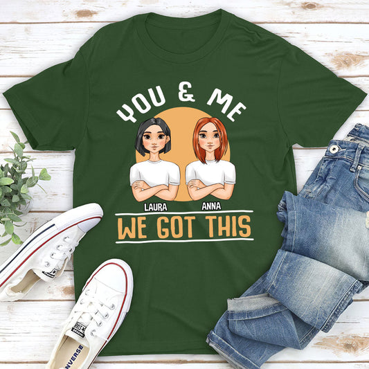 We Got This - Personalized Custom Classic T-shirt