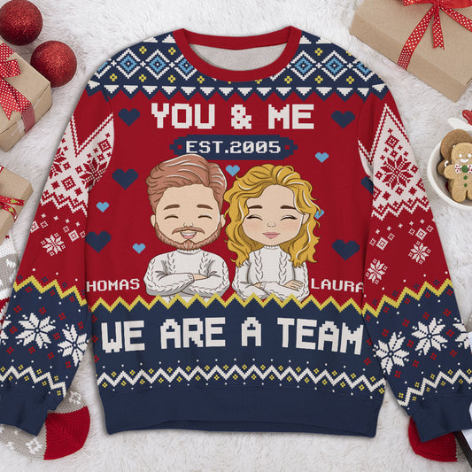 We Are A Team - Personalized Custom All-Over-Print Sweatshirt