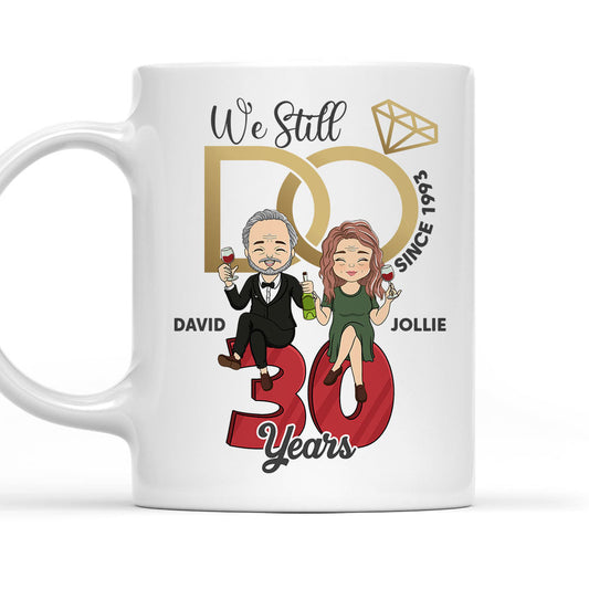 We Still Do - Personalized Custom Coffee Mug