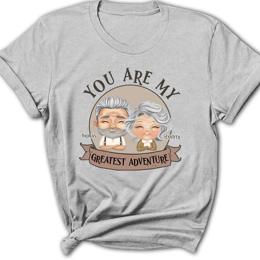 You Are My Adventure - Personalized Custom Women's T-shirt