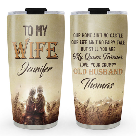 My Queen Forever - Personalized Custom Tumbler