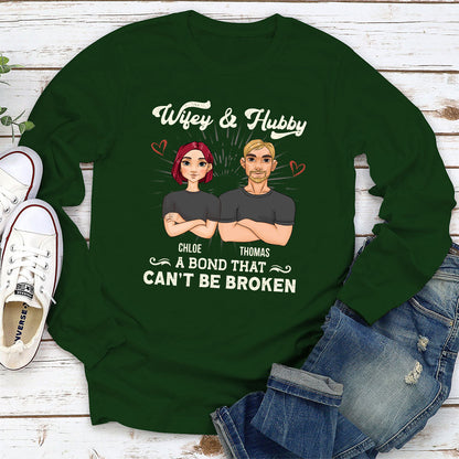 Cant Be Broken - Personalized Custom Long Sleeve T-shirt