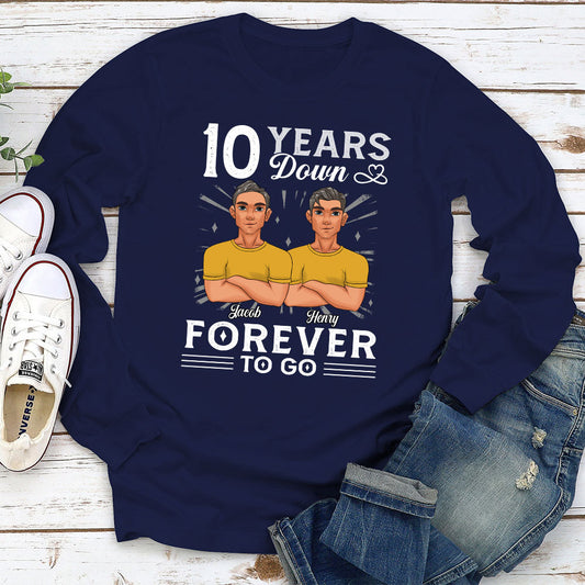 Years Down Forever To Go - Personalized Custom Long Sleeve T-shirt