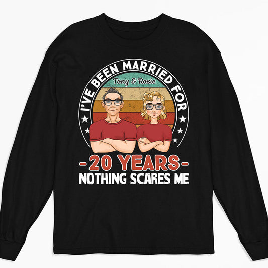 I Have Been Married - Personalized Custom Long Sleeve T-shirt