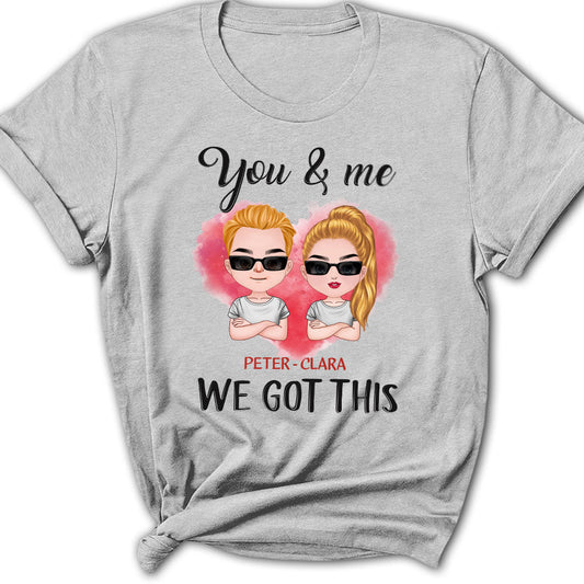 Got This - Personalized Custom Women's T-shirt