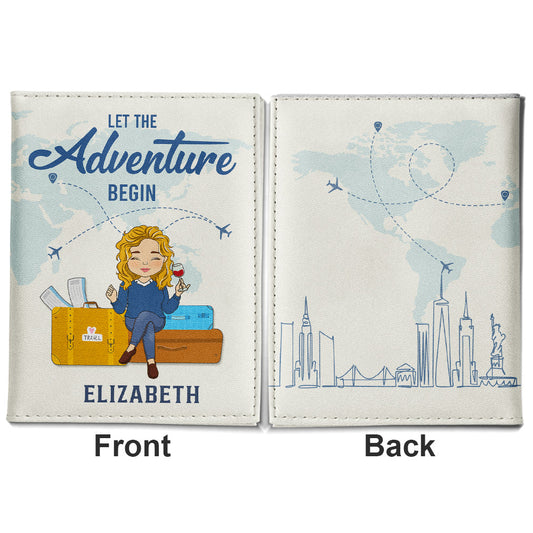 The Adventure Begin - Personalized Custom Passport Cover