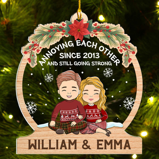 Annoying Each Other Since - Personalized Custom Acrylic Ornament