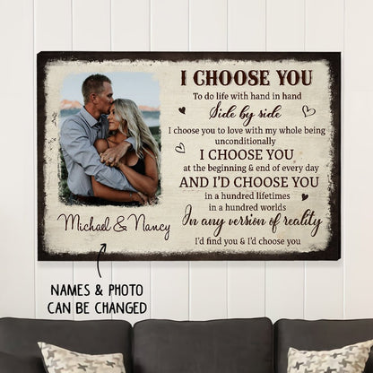 I Choose You From The Beginning - Personalized Custom Photo Canvas Print - Blithe Hub