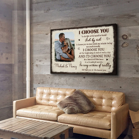 I Choose You From The Beginning - Personalized Custom Photo Canvas Print - Blithe Hub