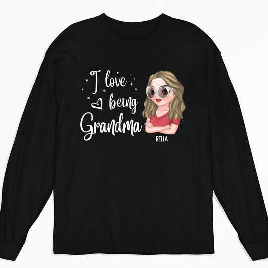 I Love Being Grandma - Personalized Custom Long Sleeve T-shirt - Blithe Hub