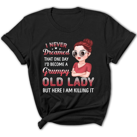 I Never Dreamed - Personalized Custom Women's T-shirt - Blithe Hub