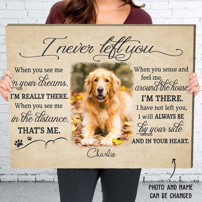 I Never Left You - Personalized Custom Photo Canvas Print - Blithe Hub