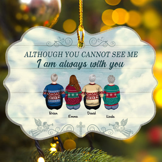 I Am Always With You - Personalized Custom Acrylic Ornament