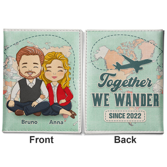 Together We Wander - Personalized Custom Passport Cover